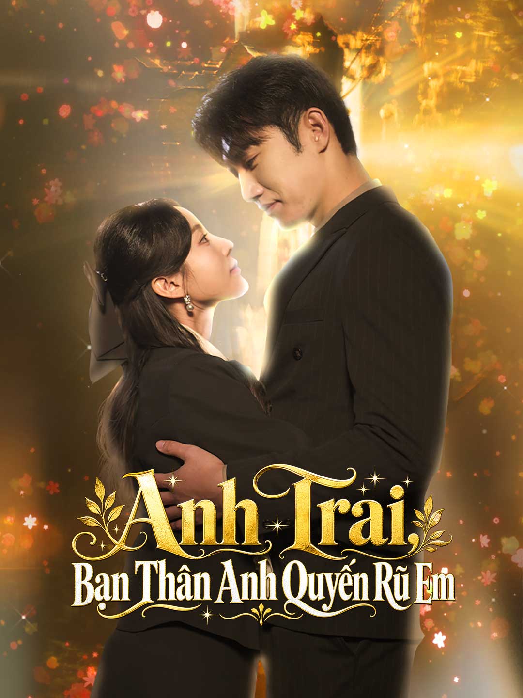 Poster phim ngắn Anh Trai, Bạn Thân Anh Quyến Rũ Em