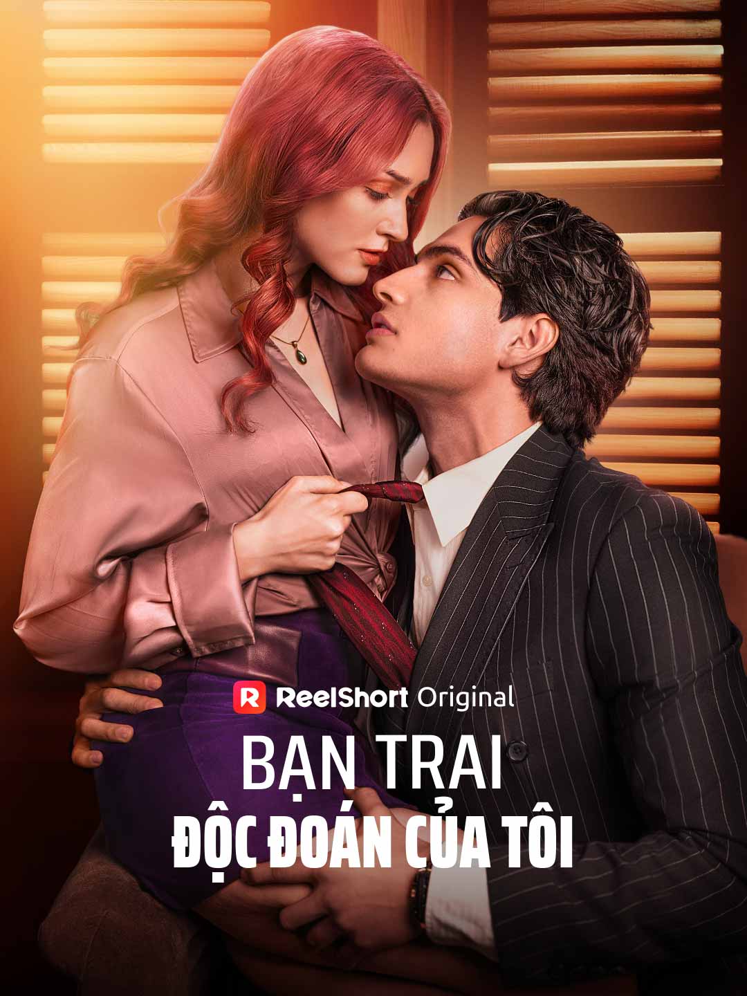 Poster phim ngắn Bạn Trai Độc Đoán Của Tôi