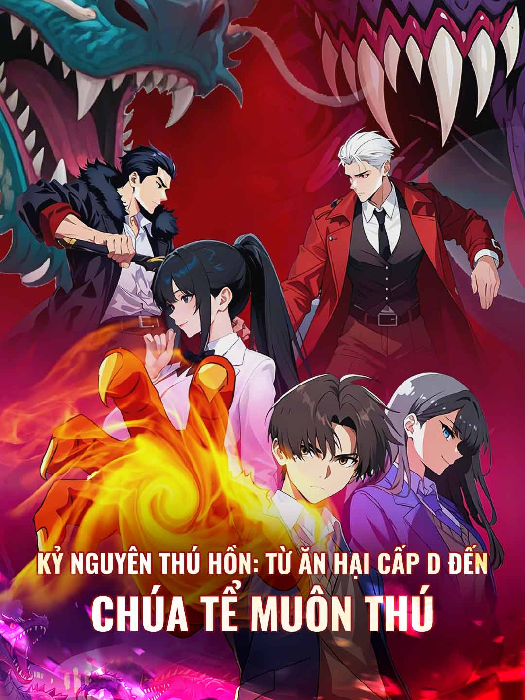Kỷ Nguyên Thú Hồn: Từ Ăn Hại Cấp D Đến Chúa Tể Muôn Thú