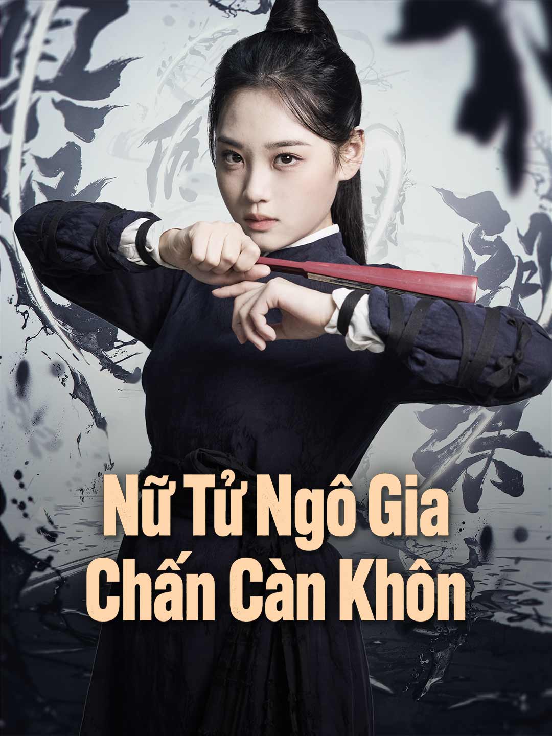 Poster phim ngắn Nữ Tử Ngô Gia Chấn Càn Khôn