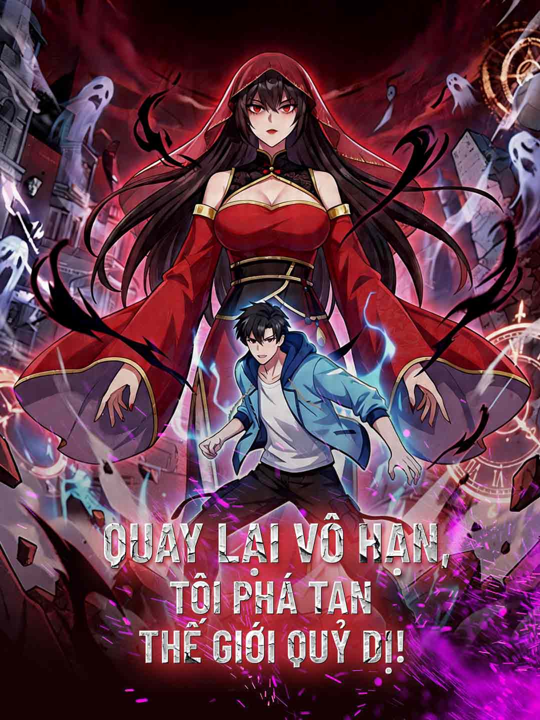Poster phim ngắn Quay Lại Vô Hạn, Tôi Phá Tan Thế Giới Quỷ Dị!