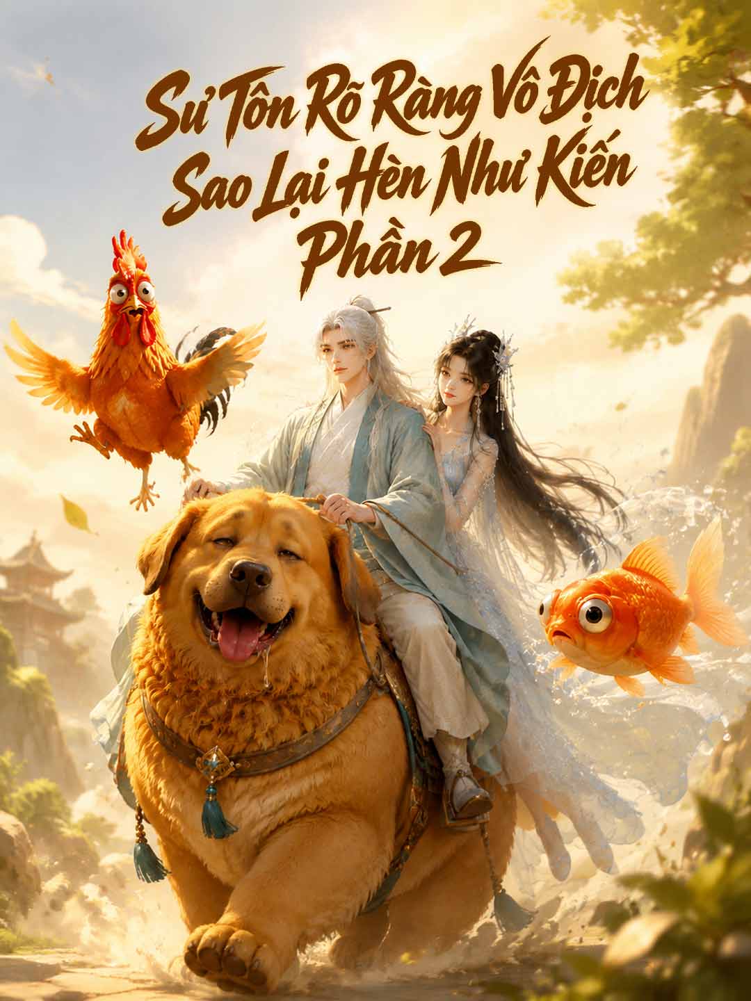 Poster phim ngắn Sư Tôn Rõ Ràng Vô Địch Sao Lại Hèn Như Kiến Phần 2