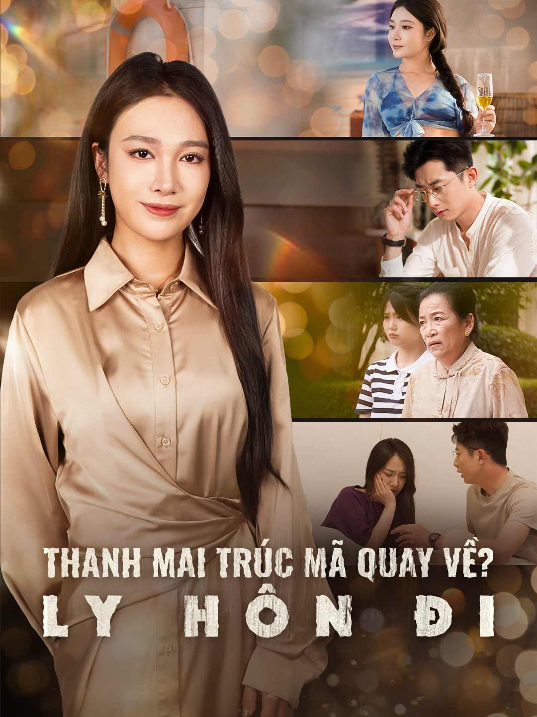Thanh Mai Trúc Mã Quay Về? Ly Hôn Đi